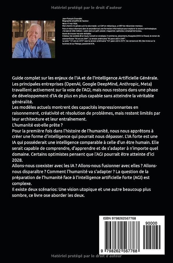 AGI: Intelligence artificielle forte. L'humanité est-elle prête ?  4,99 € sur Amazon