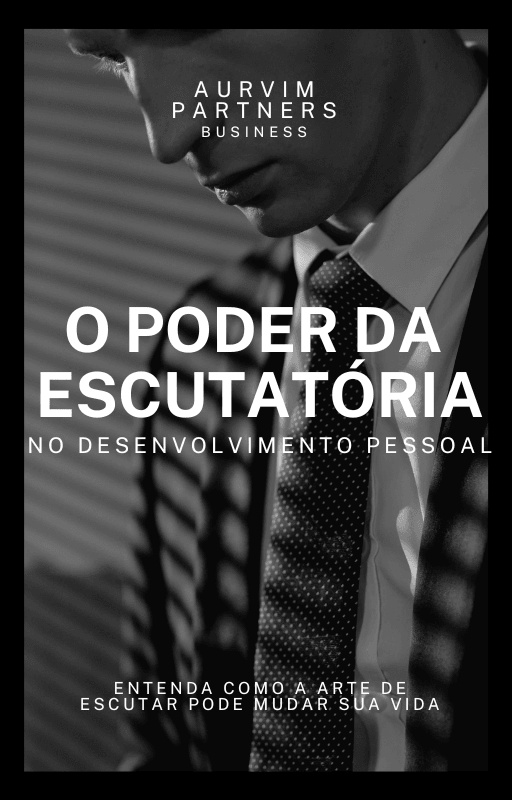 O Poder da Escutatória no seu Desenvolvimento Pessoal — imagem 3