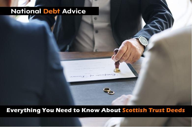 Everything You Need to Know About Scottish Trust Deeds