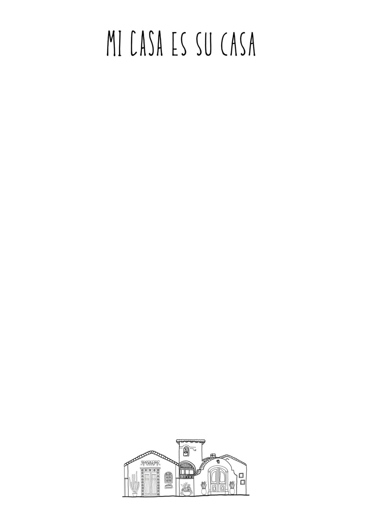 Mi Casa es su Casa Note Pad