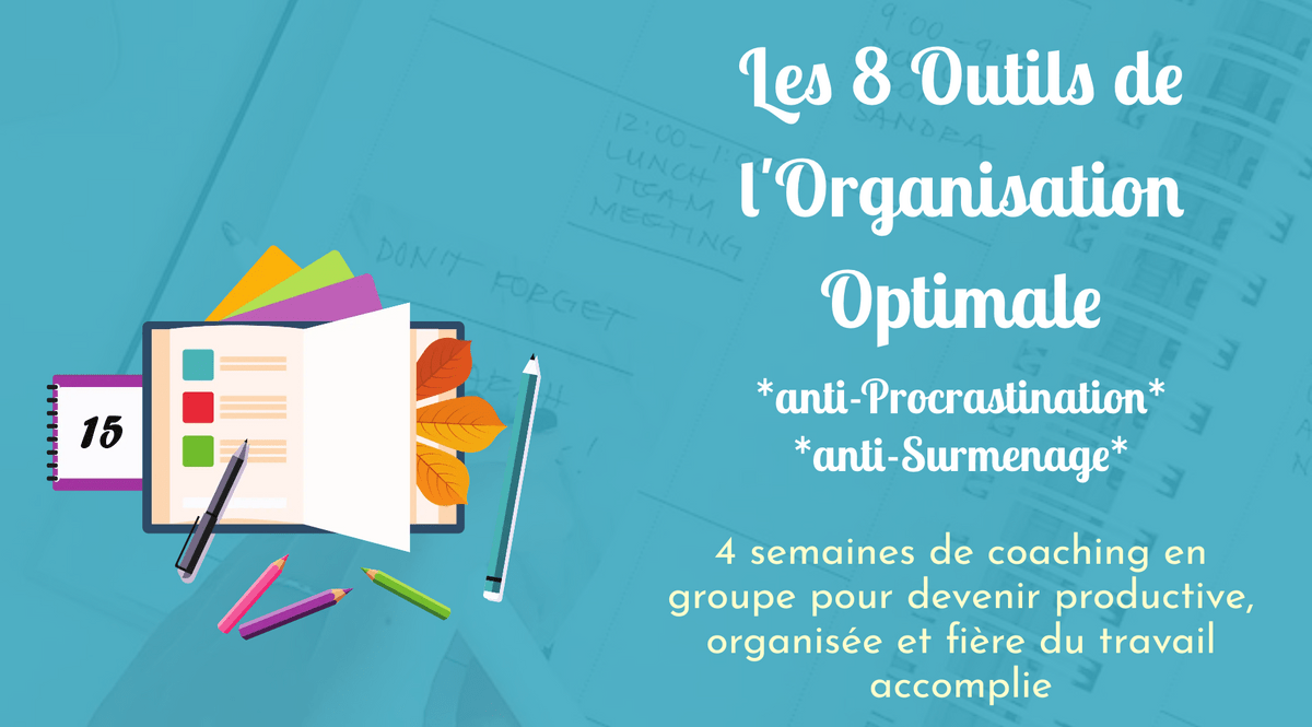 Les 8 Outils de l'Organisation Optimale