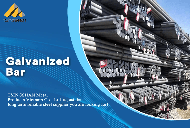 Galvanized bar