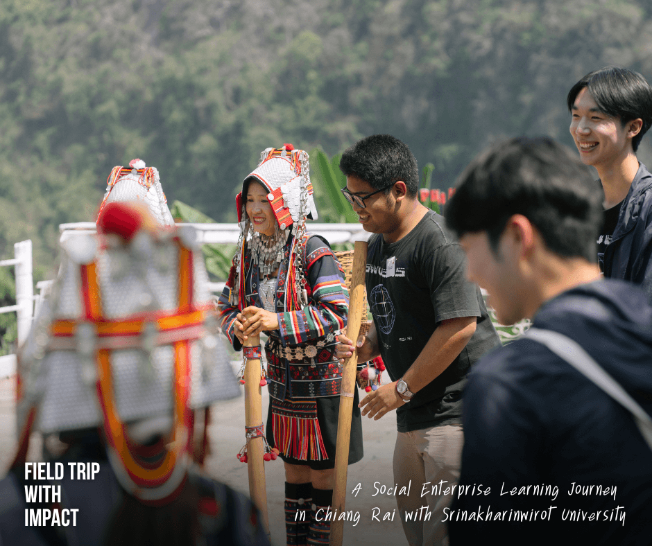 Educational travel in Thailand with university students learning social enterprise through Field Trip with Impact in Chiang Rai
