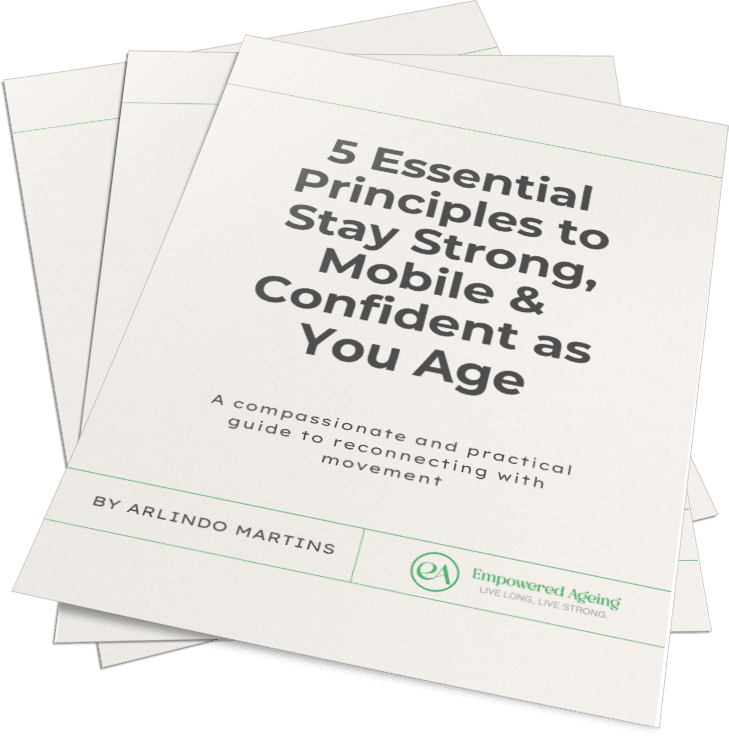5 Essential Principles to Stay Strong, Mobile & Confident as You Age Guide 5 Essential Principles to Stay Strong, Mobile & Confident as You Age Guide