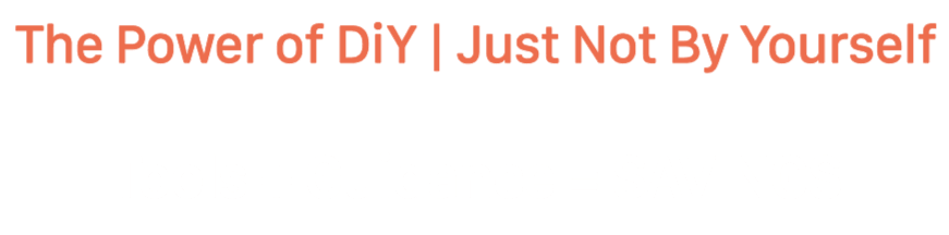 tagline: Do It Yourself + Just Not By Yourself tagline: Do It Yourself + Just Not By Yourself