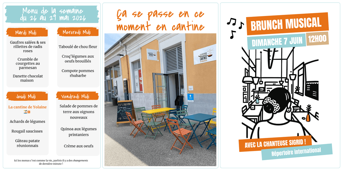 DIane Dupré la Tour le 21 mai, Façade de la cantine, Menu de la semaine