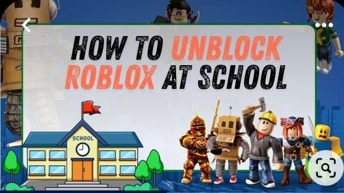 Unblocking Roblox At School Easy Ways To Play Anywhere 242525 391294 
