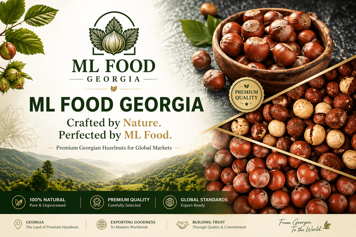 ML Food Georgia — Premium Hazelnut Products