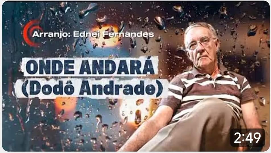 Compositor e interprete Dodô Andrade