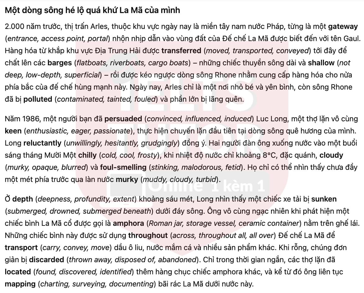 🔥A river reveals its Roman past Answers with location - Đề luyện tập IELTS READING- Làm bài online format computer-based, kèm đáp án, dịch & giải thích từ vựng - cấu trúc ngữ pháp khó