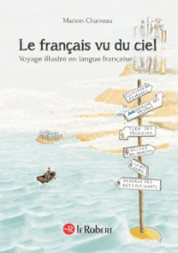 Le français vu du ciel, cartographie du français