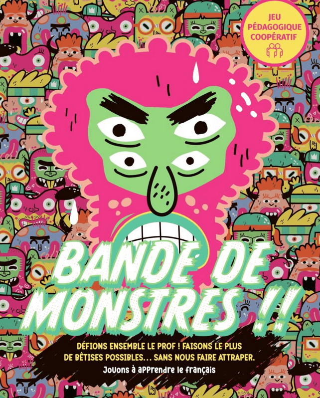 Bande de Monstres - La langue de Molière