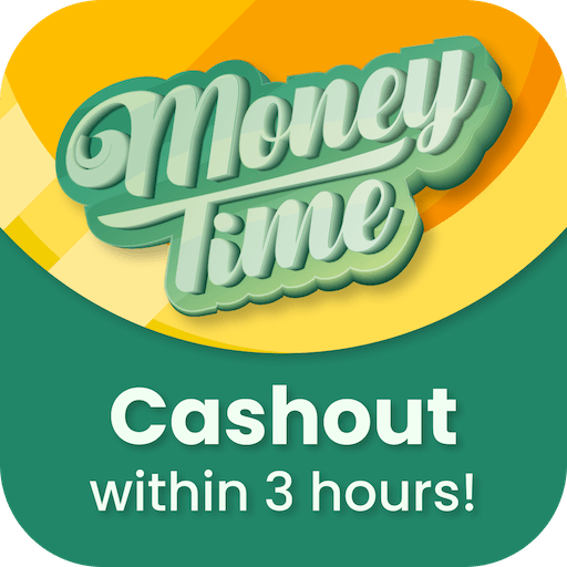 Money Time Cashout within 3 hours!