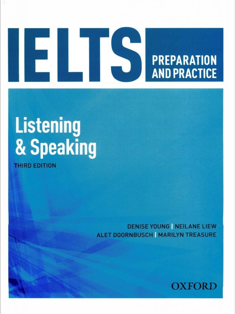 IELTS Preparation and Practice Listening, Speaking