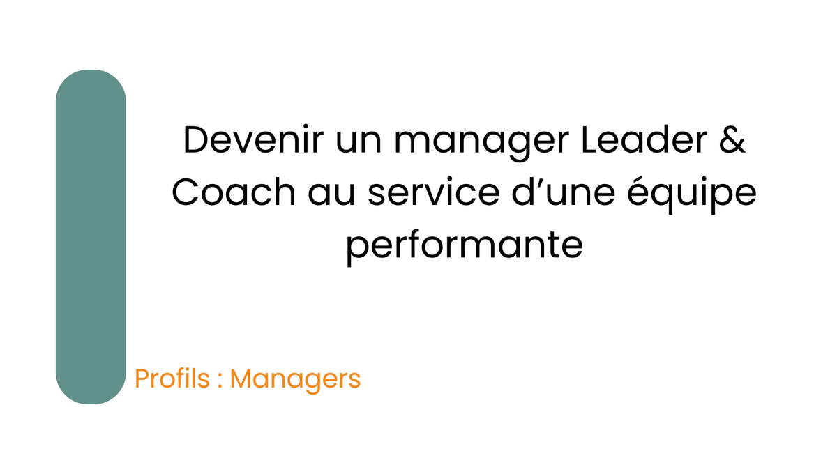vignette de la formation Devenir un manager Leader et Coach au service d'une équipe performante