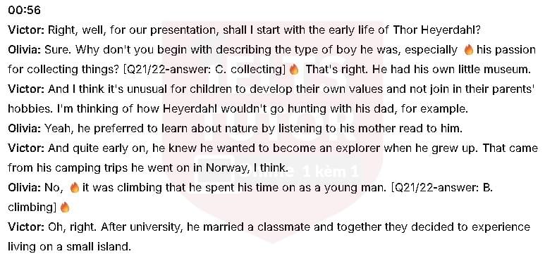 Which TWO hobbies was Thor Heyerdahl very interested in as a youth?: Đề thi IELTS LISTENING (actual test)