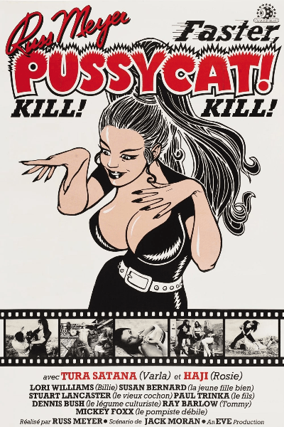 Affiche de Faster, Pussycat! Kill! Kill!