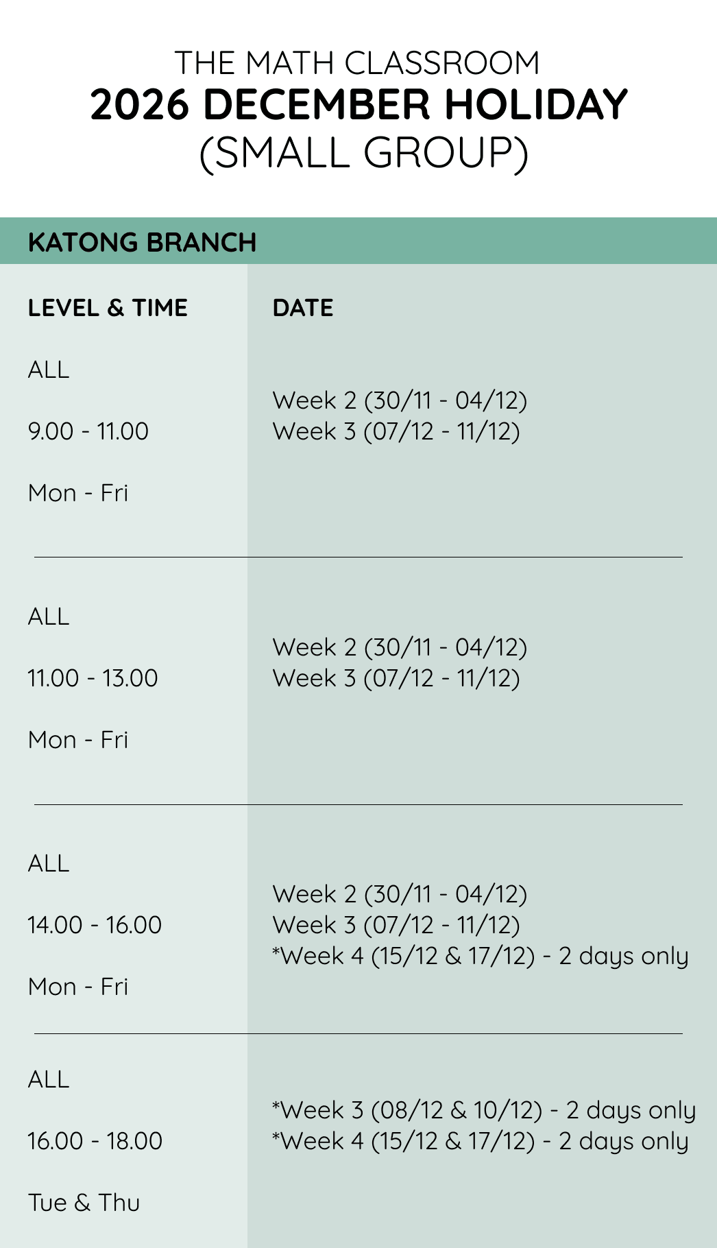 The Math Classroom 2026 June Holiday small-group schedule for the Katong branch featuring class dates, lesson timings, and customized mathematics learning sessions The Math Classroom 2026 June Holiday small-group schedule for the Katong branch featuring class dates, lesson timings, and customized mathematics learning sessions