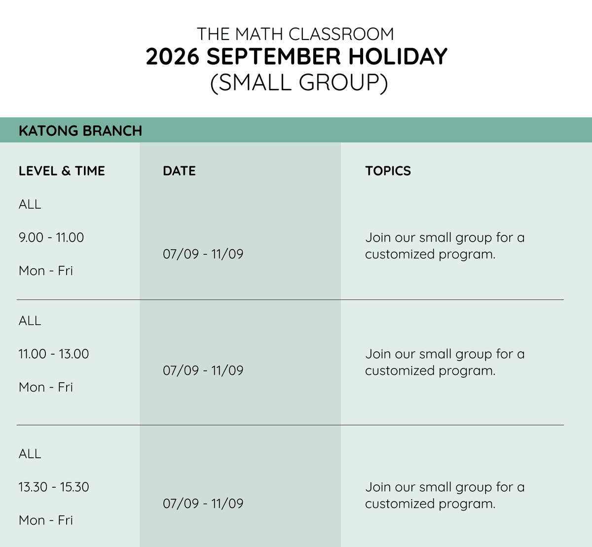 The Math Classroom 2026 June Holiday small-group schedule for the Katong branch The Math Classroom 2026 June Holiday small-group schedule for the Katong branch