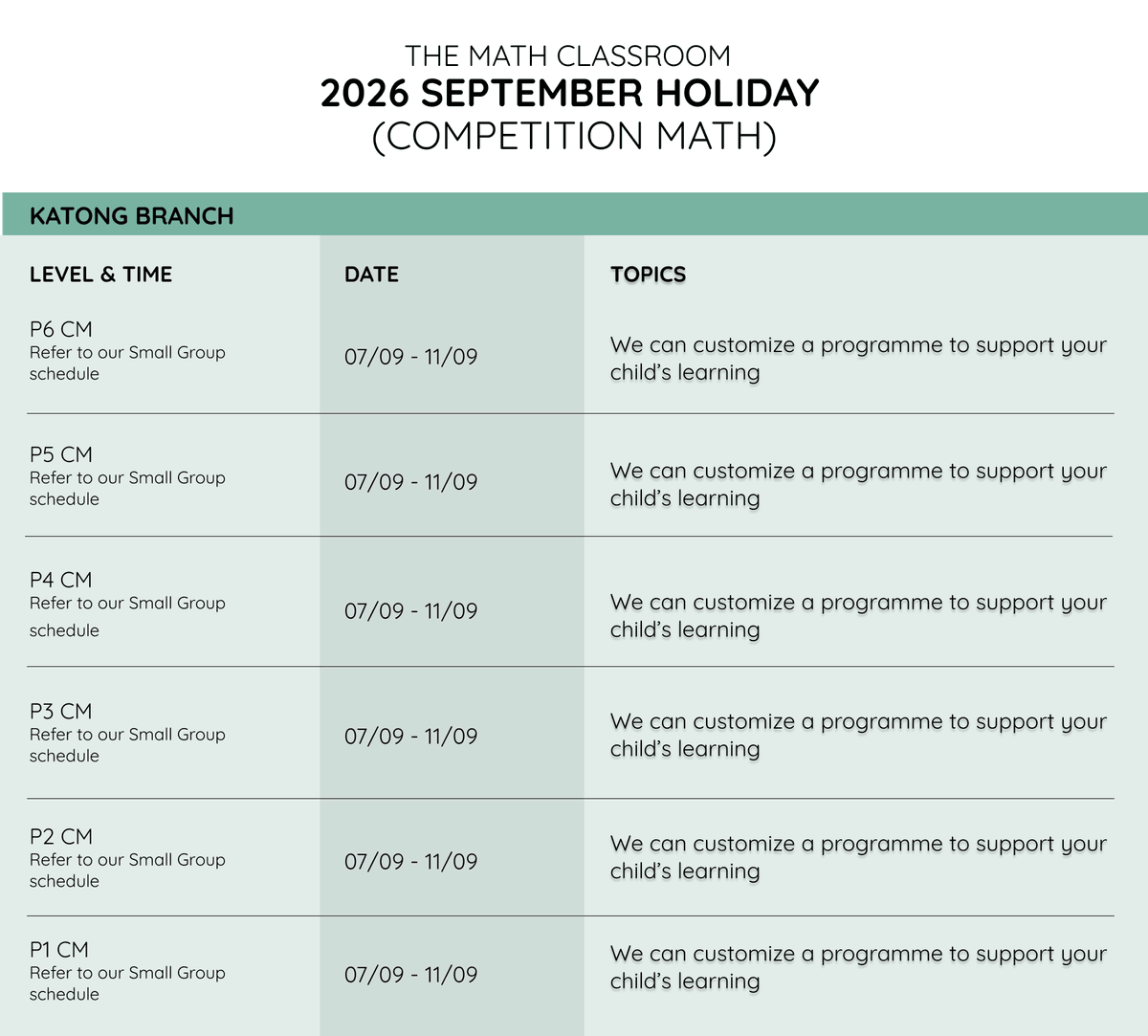 The Math Classroom 2026 June Holiday Competition Math schedule for the Katong branch The Math Classroom 2026 June Holiday Competition Math schedule for the Katong branch