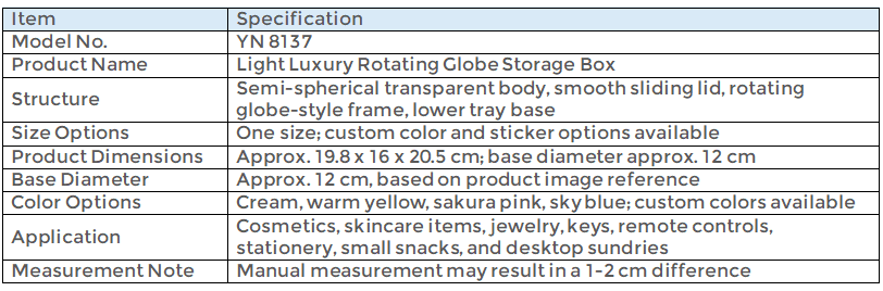 YN 8137 | Rotating Globe Storage Box
