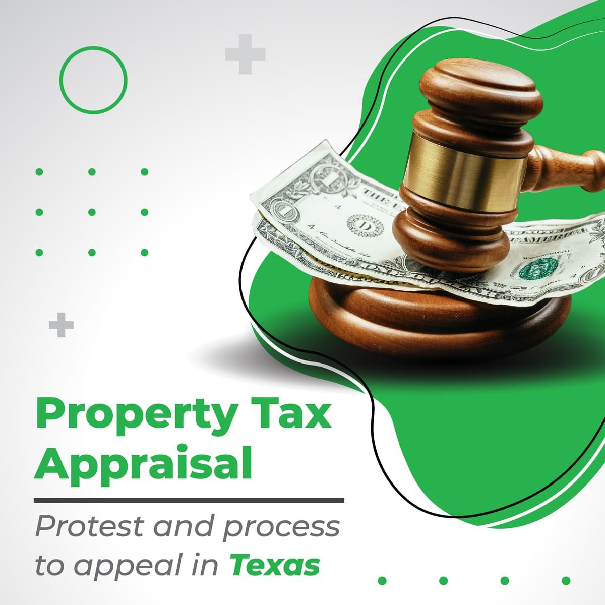 Property tax appraisal protest and process to appeal i...