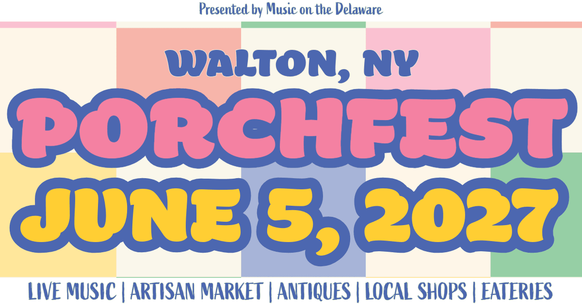 Event poster announces Walton, NY Porchfest on June 5, 2027, presented by Music on Delaware, promoting a community music festival. Bright retro design uses pink, yellow, blue, cream, and green blocks, oversized lettering, and bottom text listing live music, artisan market, antiques, local shops, and eateries.