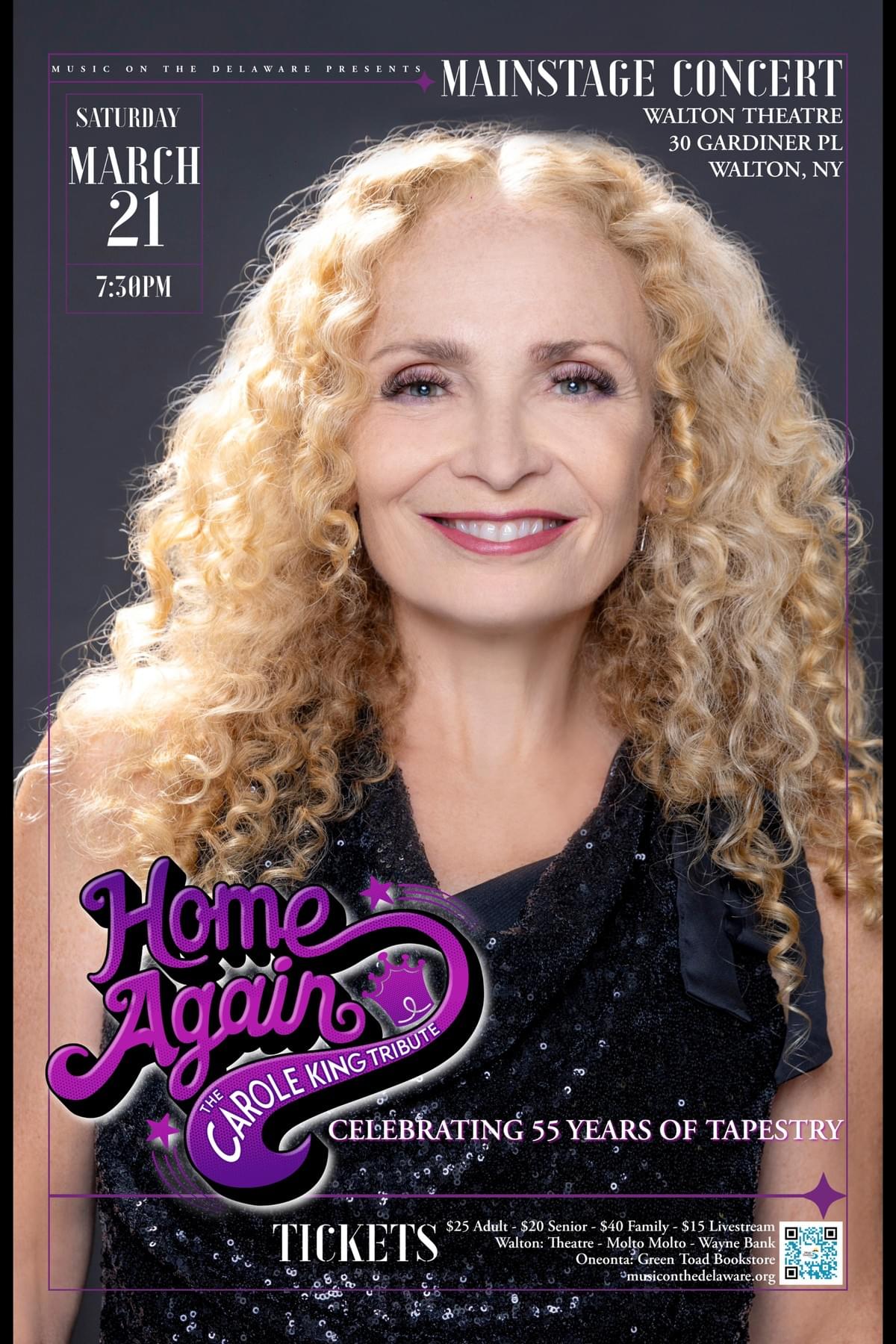 Home Again: The CArole King Tribute Band Mainstage Concert Poster Home Again: The CArole King Tribute Band Mainstage Concert Poster