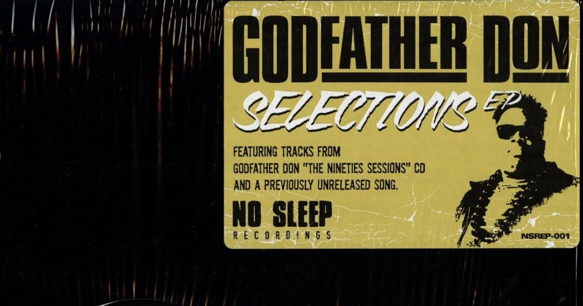 Godfather Don – The Nineties Sessions (2007)