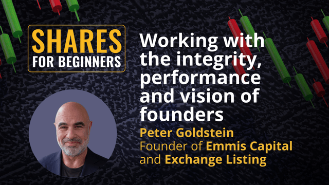 Working with the integrity, performance and vision of founders. Peter Goldstein Founder of Emmis Capital and Exchange Listing