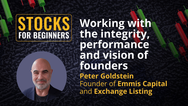 Working with the integrity, performance and vision of founders. Peter Goldstein Founder of Emmis Capital and Exchange Listing