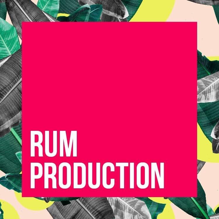 RUM PRODUCTION