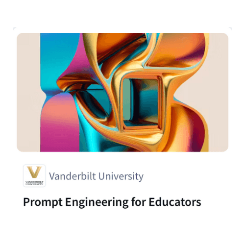 Learn Prompt Engineering for Educators - AI courses