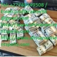 Money spells that will increase your wealth, money spells to help you get more money and money spells to solve all your financial problems. I have access to the supernatural world & can use my divination powers to change your money fortunes and set you to a path of bountifulness and no lack. Be financially secure happy and deliciously rich with all the material wealth that money can buy with my money spells.  I have helped many powerful businessmen make big decisions that brought them large amounts of money by the use of powerful money spells. Money spells can create wealth. Money spells are safe and ethical to use if used for the right purposes. Money spells should not be used incorrectly or to create harm. I have much experience with potent money spells to being your business money.  Powerful money spells to gain more money. Let success & prosperity flow into your life using money spells to attract wealth & increase your luck with money. Get off the poverty road and onto the path of prosperity now. If money has been tight and things haven’t been going very well financially, this is just the money spell you’ve been looking for. With this money spell several things begin happening simultaneously, you may find money in unexpected places, you may get sudden and unexpected creative money-making ideas, and people may start presenting you with money-making opportunities. This spell also seems to have a cumulative or snowball effect, the more you take advantage of and act on the opportunities that come up, the more opportunities present themselves.  Money spells to attract money, success & help you become rich. Turn your idea or business into gold using powerful money spells. Pay all your debts, win the lotto and experience luck when gambling at the casino using money spells, lottery money spells, casino spells & business money spells. Spiritual rats for money, short boy spirits for money, magic wallet spells, lottery money spells, business spells & casino winning spells. Powerful money spells to help you get money, get a job, get a loan, increase business and achieve financial success.  VisitTel: +27785149508 / Email:profibrahim98@gmail.com https://africanspellcaster.mystrikingly for quick results.