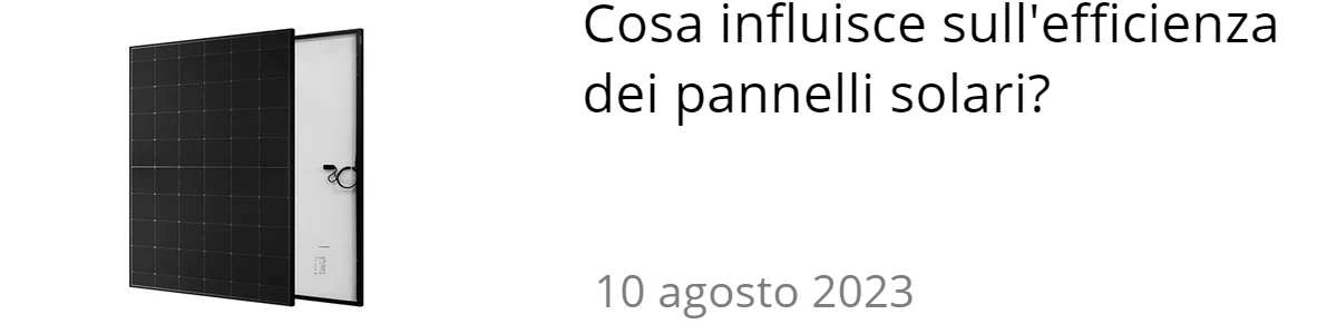 Cosa influisce sull'efficienza dei pannelli solari?