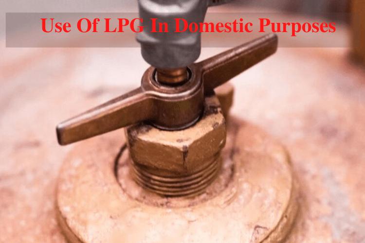 Uses Of LPG in Domestic Purposes LPG Gas domestic LPG...
