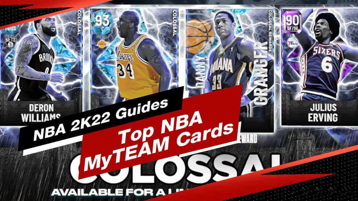 What are the Best NBA 2K22 MyTEAM Player Cards so far?