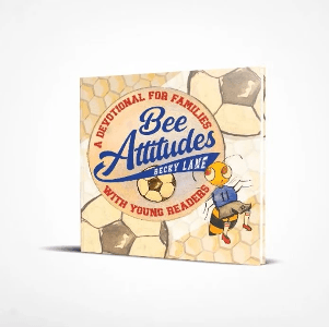 Bee-Attitudes: A Devotional for Families with Young Children, written and illustrated by Becky Lane
