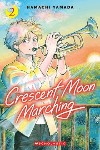 Crescent Moon Marching Vol 2