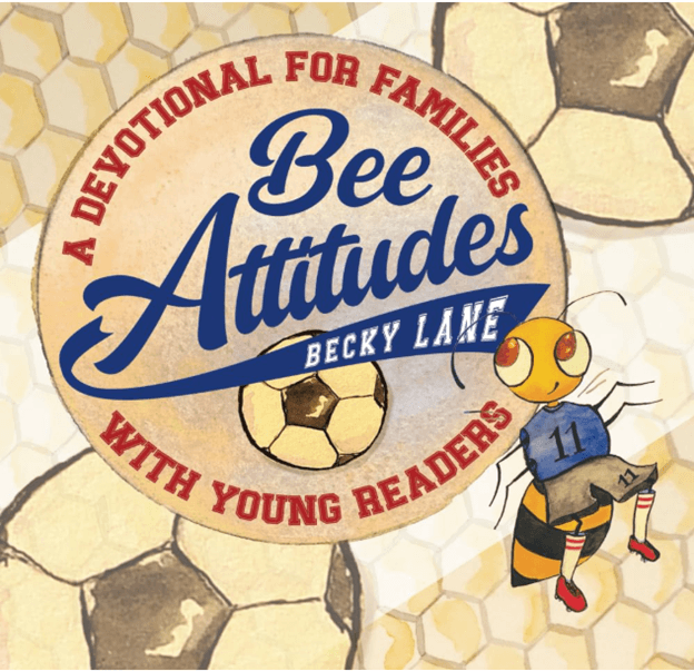Bee Attitudes by Becky Lane
