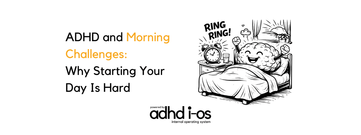 A brain character waking up to a ringing alarm, illustrating why ADHD mornings and starting the day can be hard.