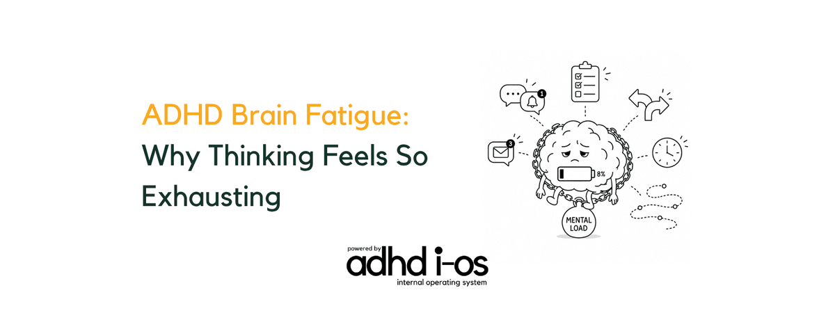 A tired cartoon brain chained to a heavy weight labeled MENTAL LOAD displays an 8% battery life while surrounded by notifications, task lists, and time pressure, illustrating ADHD brain fatigue.