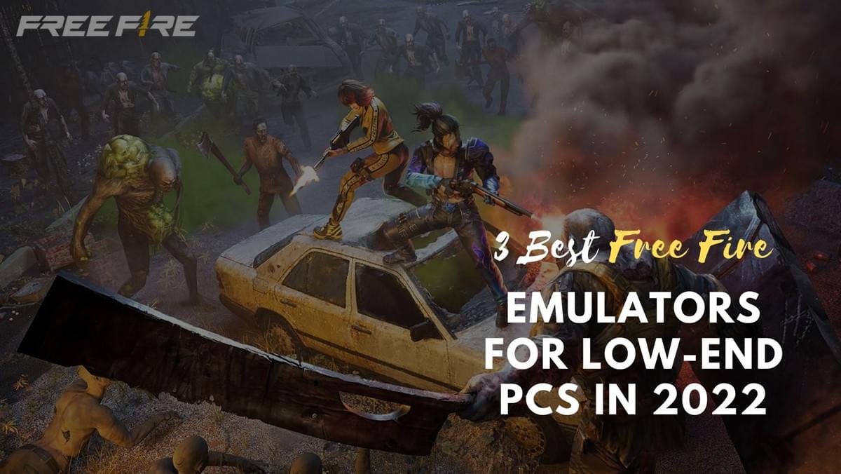 3 Best Free Fire Emulators For Low End Pcs In 2022 3 Best Free Fire Emulators For Low End Pcs In 2022