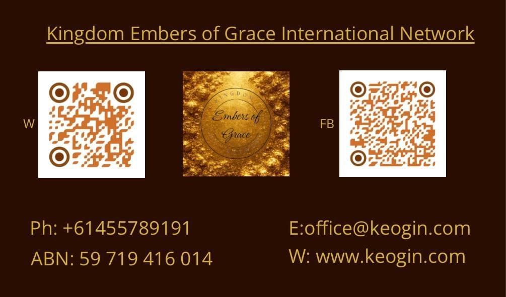 Ignite Your Journey of Grace and Empowerment Kingdom Embers of Grace International Network PTY lLD