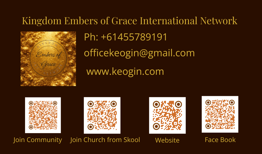 Ignite Your Journey of Grace and Empowerment Kingdom Embers of Grace International Network PTY lLD