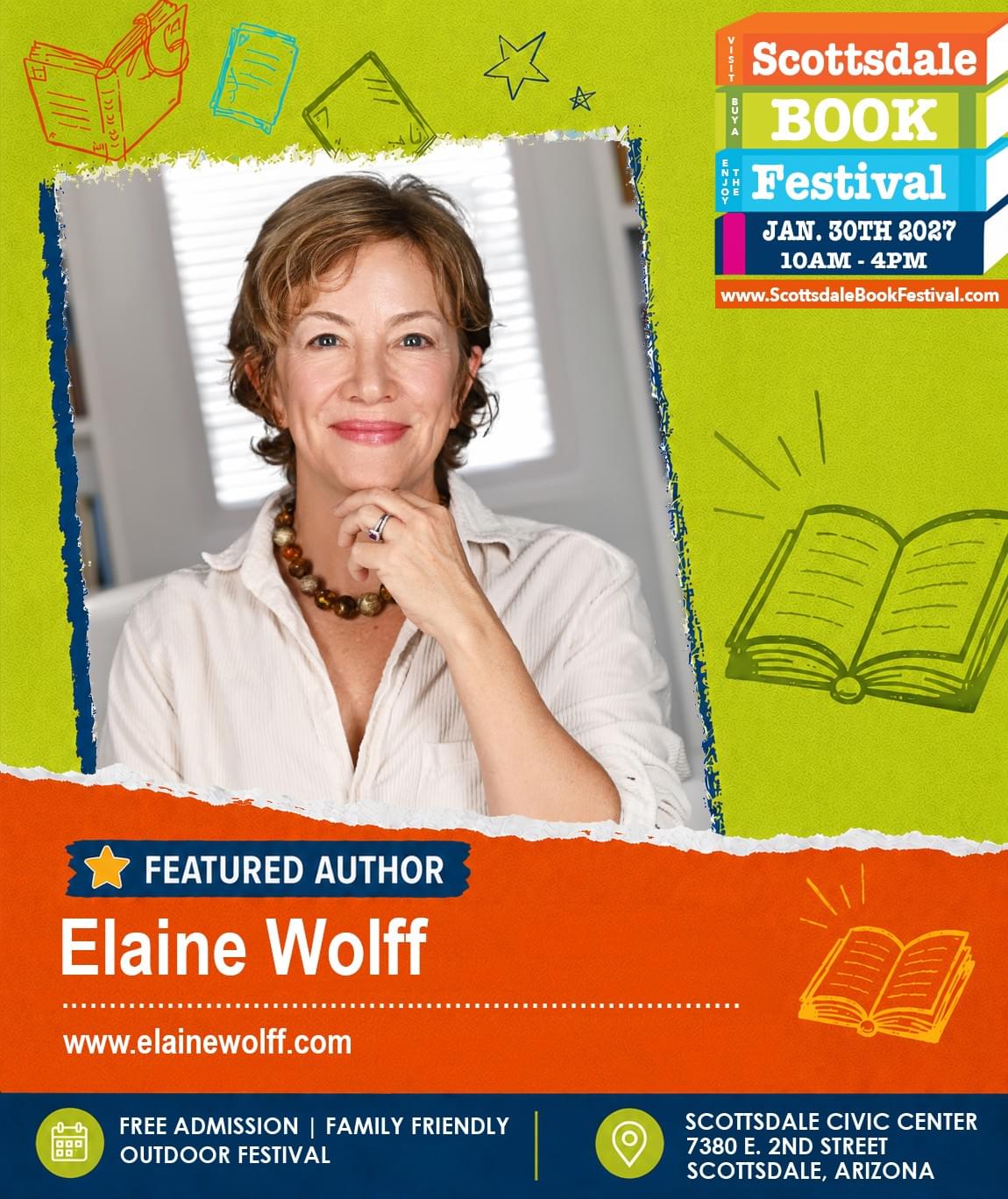 Elaine Wolff, featured author appearing at Scottsdale Book Festival 2027 in Scottsdale, Arizona.
