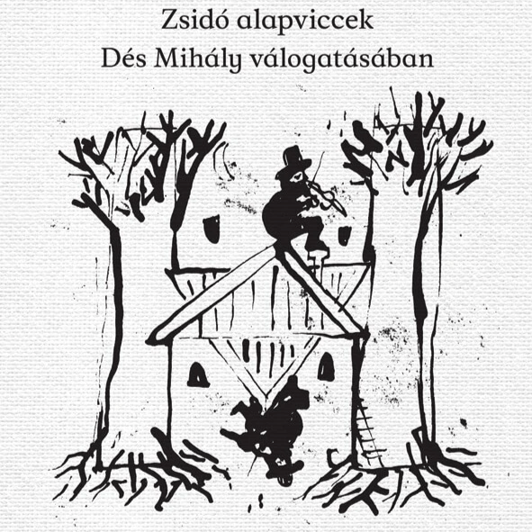 hacsak úgy nem, zsidó viccek, dés mihály, illustration