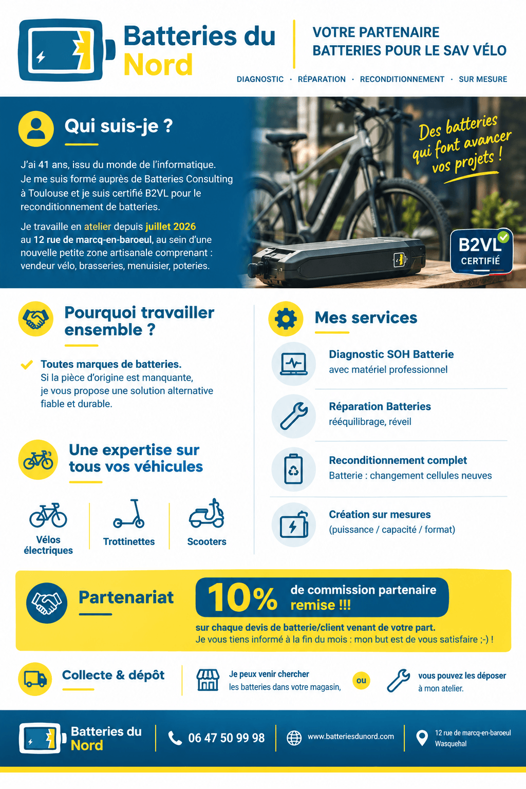Sign up to benefit from expert advice on the maintenance of your batteries and discover our exclusive offers. Repair and Refurbishment of Batteries Company of repair and refurbishment of electric batteries for vehicles, tools, boilers and other equipment, located in the Lille metropolitan area, also offering the sale of refurbished batteries.