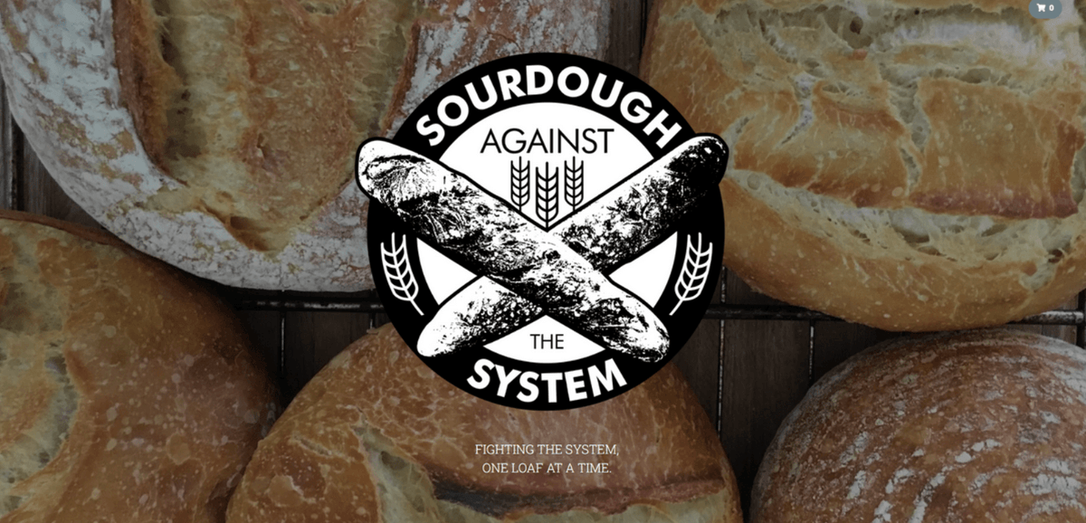 Sourdough Against the System