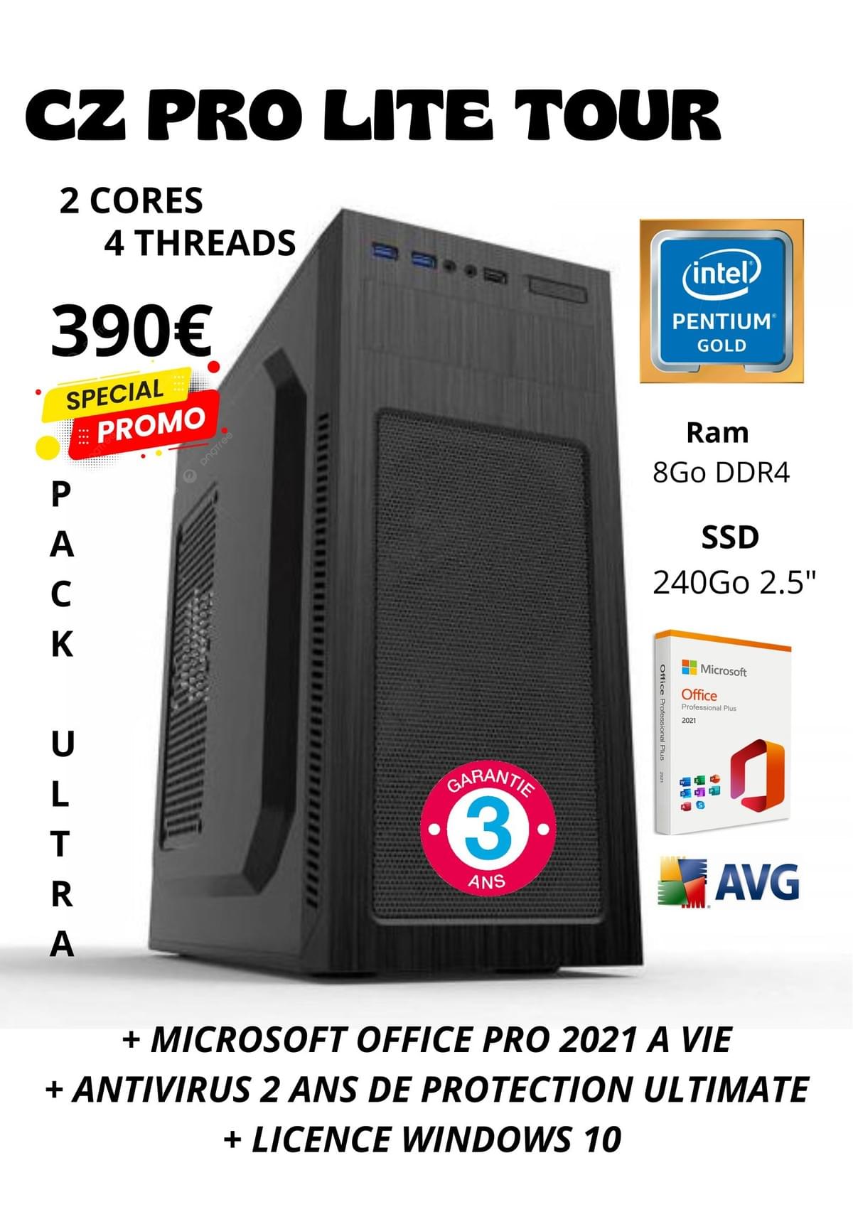 CZ PRO LITE TOUR + PACK ULTRA + LIVRAISON 8/240GO INTEL PENTIUM GOLD + GARANTIE 3 ANS UHD RE